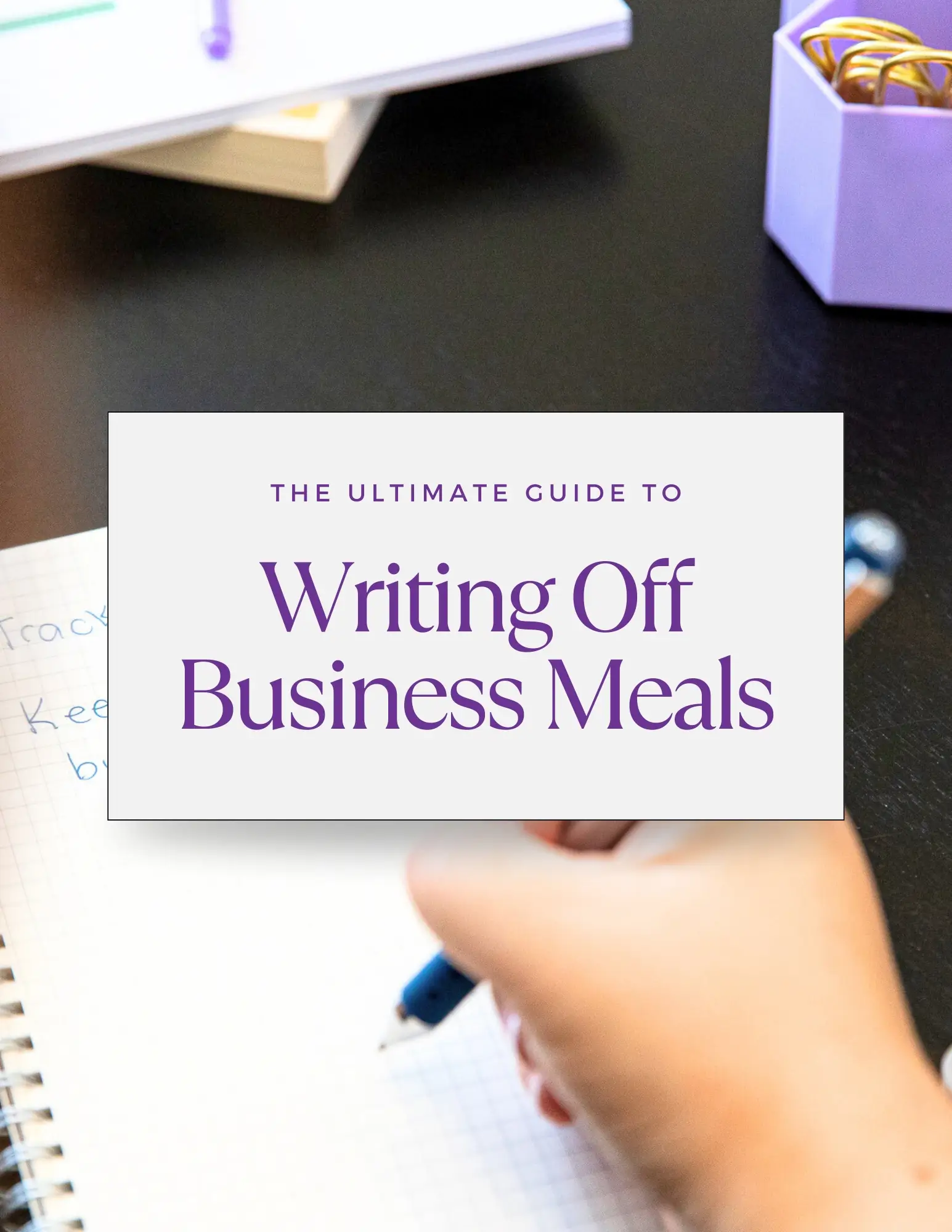 Writing off Business Meals - Beth Anne Bookkeeping